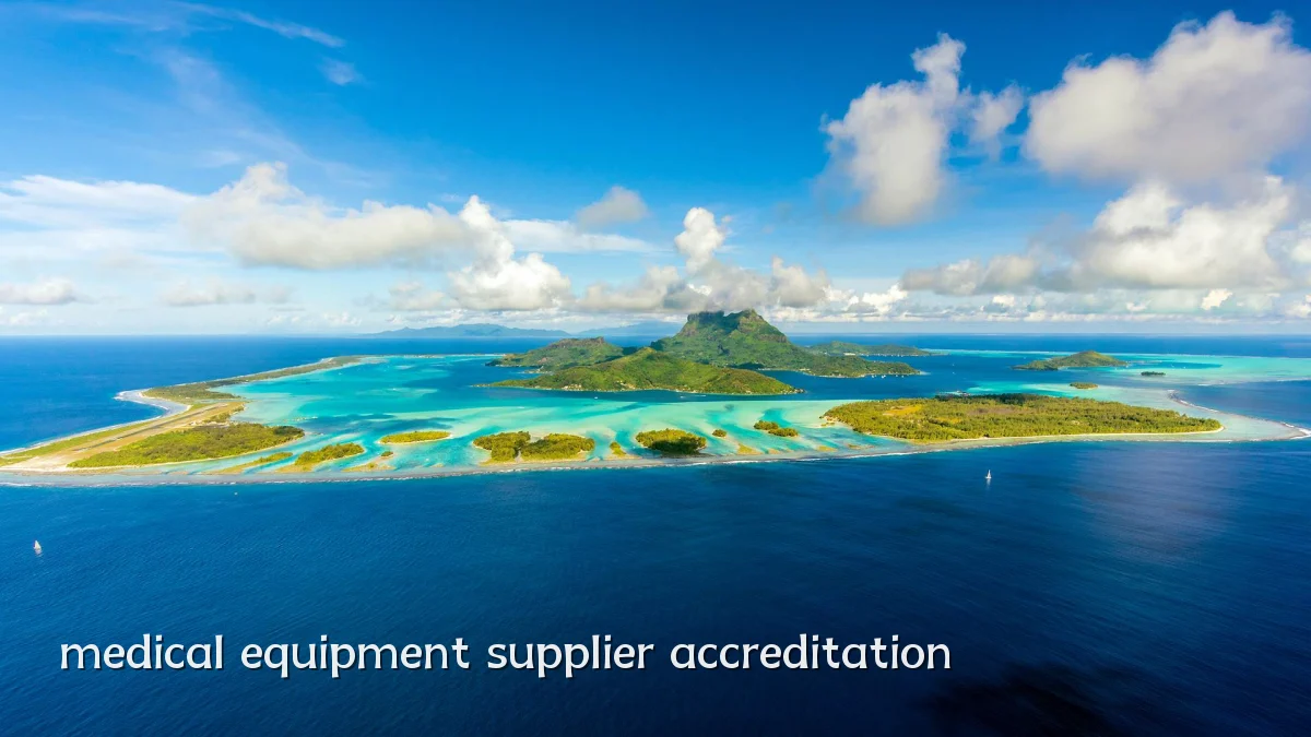 medical equipment supplier accreditation